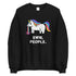 Eww, People. Sweatshirt